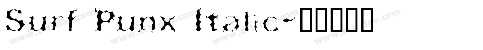 Surf Punx Italic字体转换